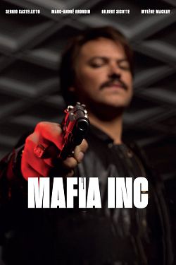 gktorrent Mafia Inc. FRENCH WEBRIP 1080p 2020